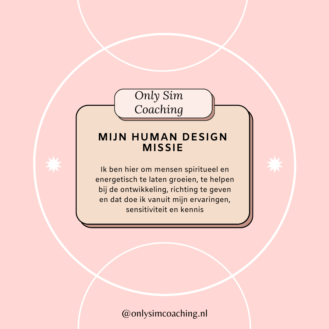 Mijn human design missie
