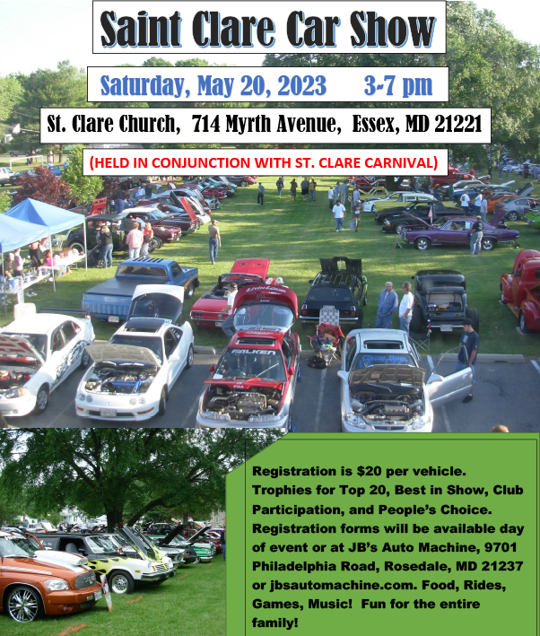Car show flyer: Saturday, May 20, 2023, at St. Clare Church, Essex, MD. Show features cars, food, and music.