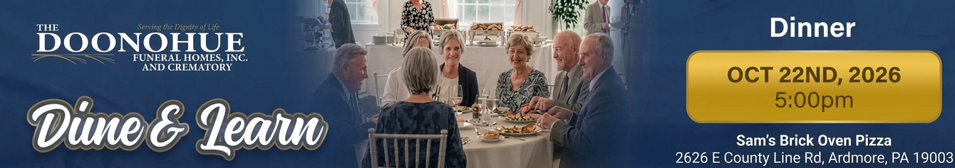 Donohue Funeral Homes, Inc. and Crematory Lunch and Learn June 2025