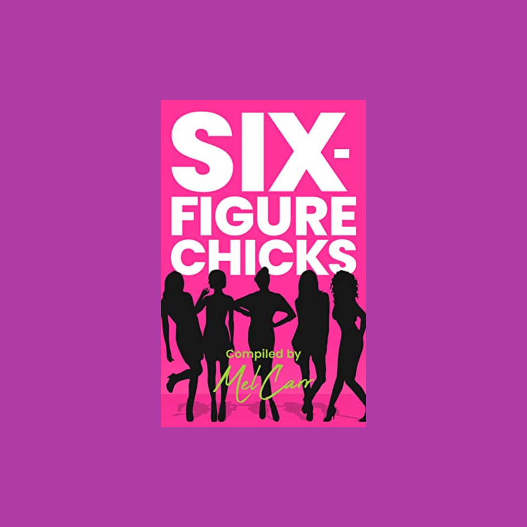 Six Figure Chicks Book