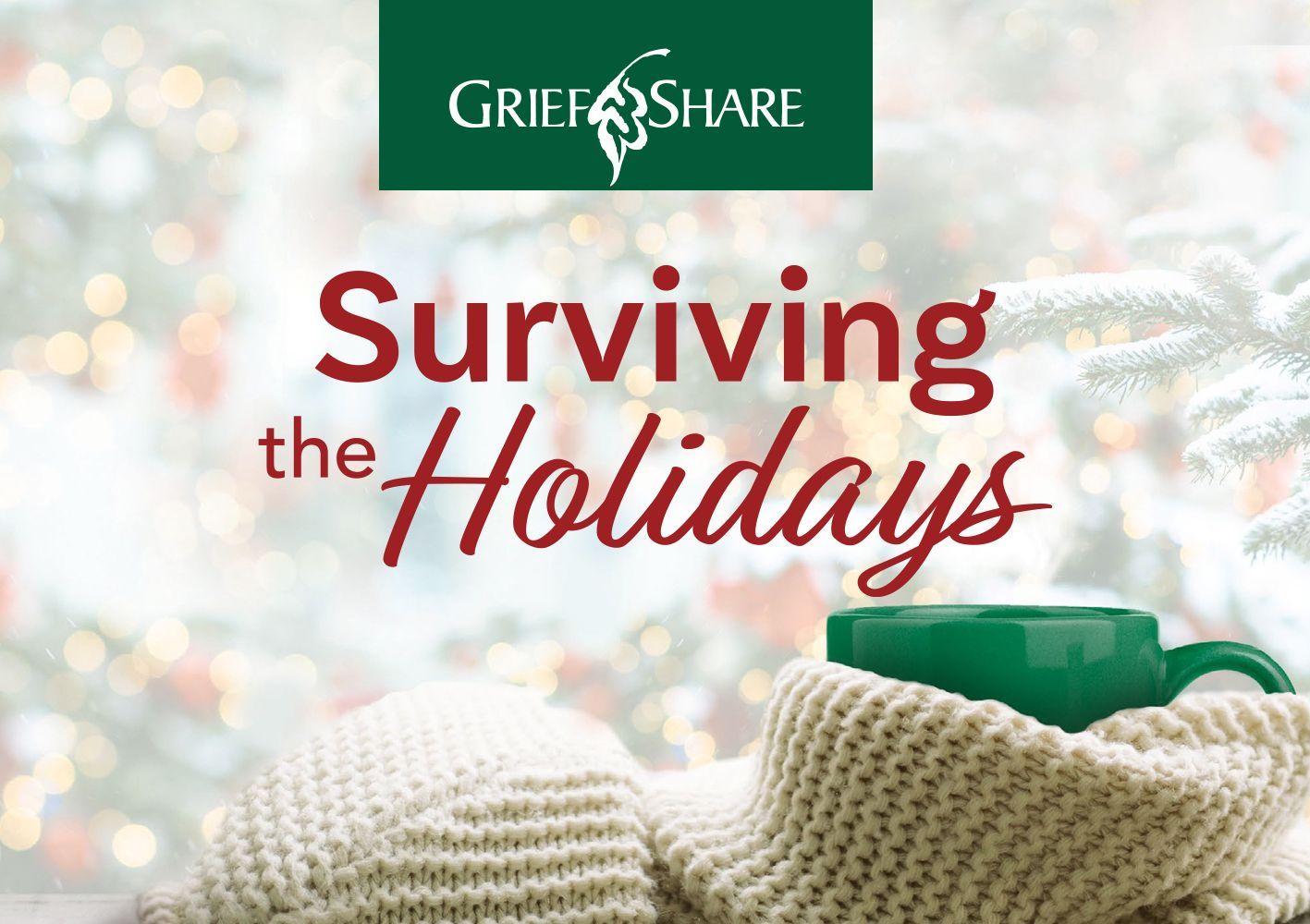 SURVIVING THE HOLIDAYS