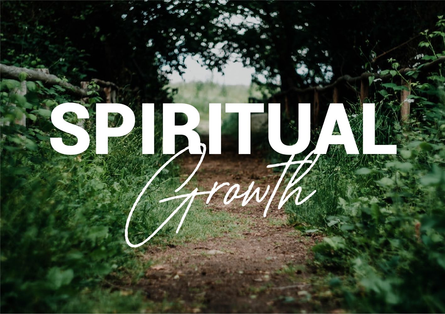 Spiritual Growth