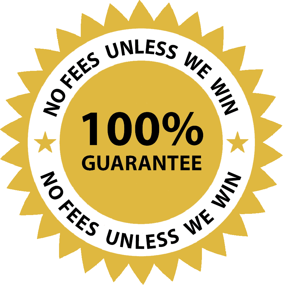 A sticker that says no fees unless we win 100 % guarantee.
