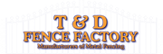 T & D Fence Factory T & D Fence Factory