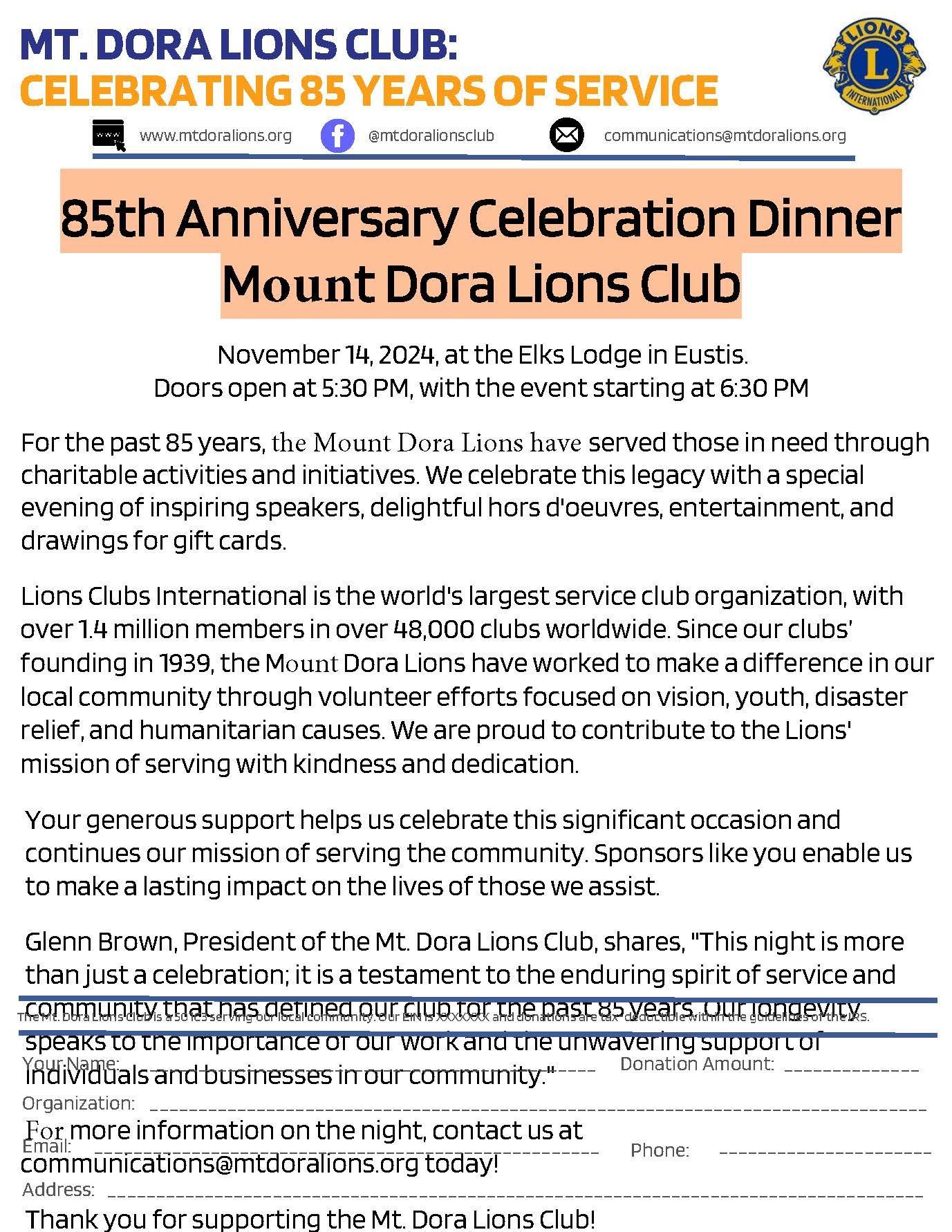 Mt. dora lions club is celebrating 85 years of service with a 85th anniversary celebration dinner.