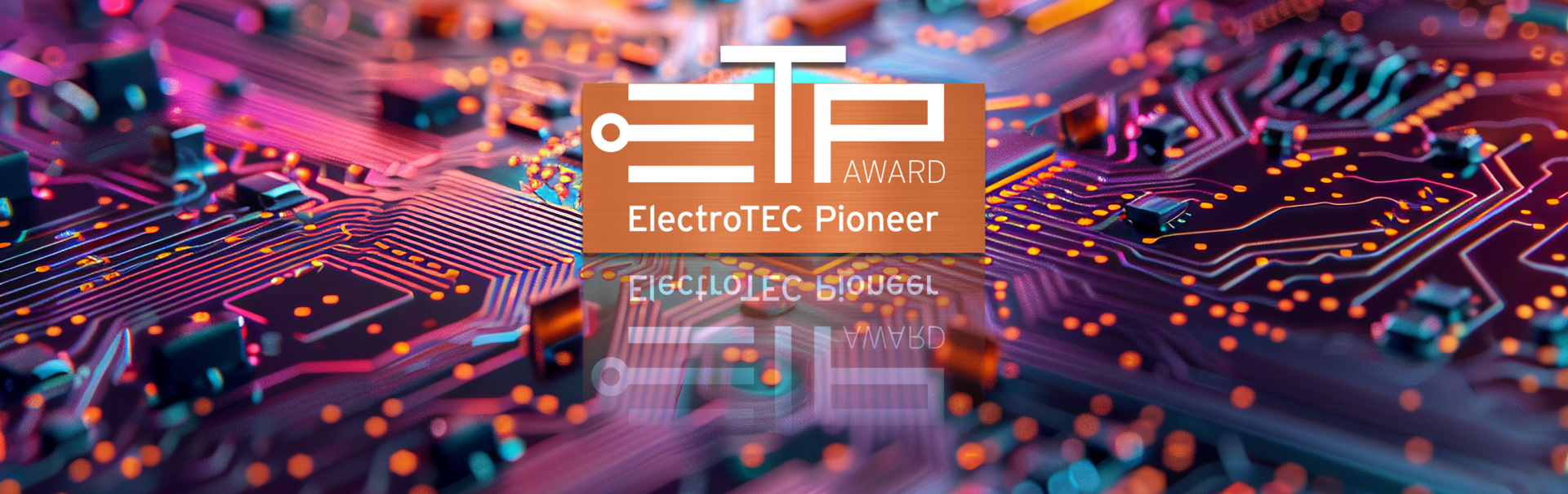 Willkommen beim ElectroTEC Pioneer Award!