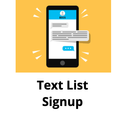 A cell phone with a message on it and the words text list signup below it.