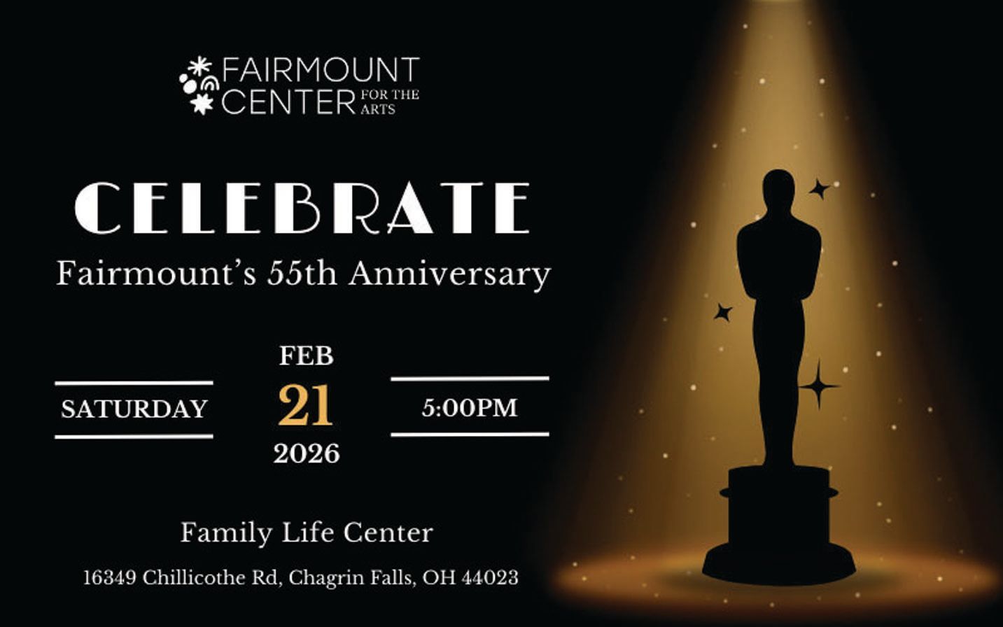 Event flyer: Fairmount Center’s 55th Anniversary on Saturday, Feb 21, 2026, at 5:00 PM, at the Family Life Center.