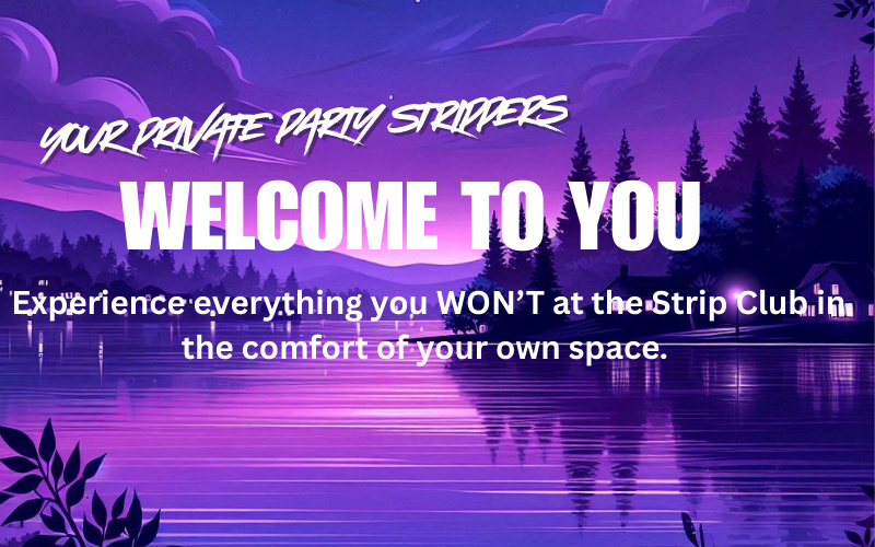 Text promoting private party strippers, set against a purple lake and mountain landscape.