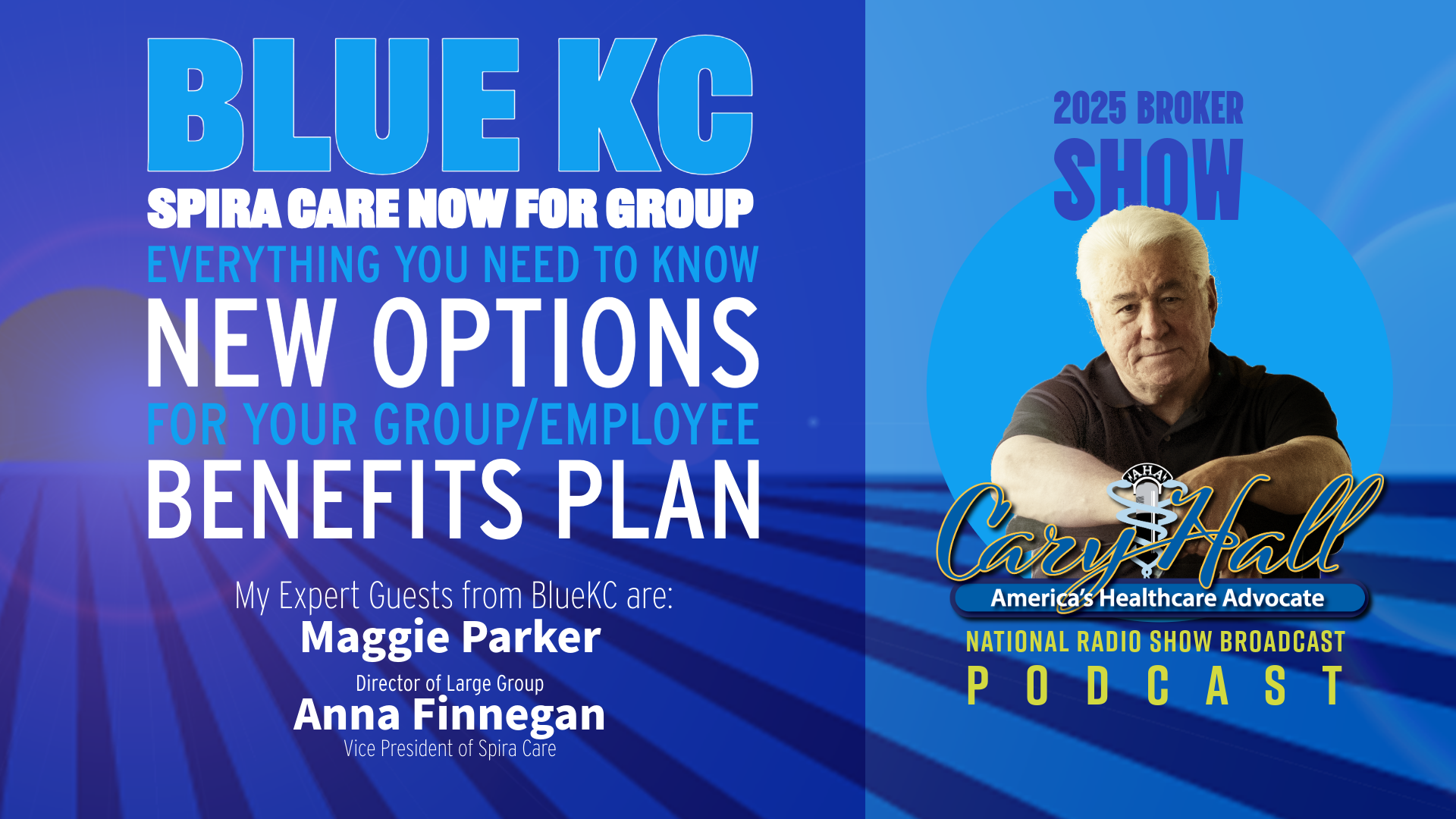 Blue KC webinar promo with blue text about new benefits plan options and a podcast graphic of a speaker in a round frame