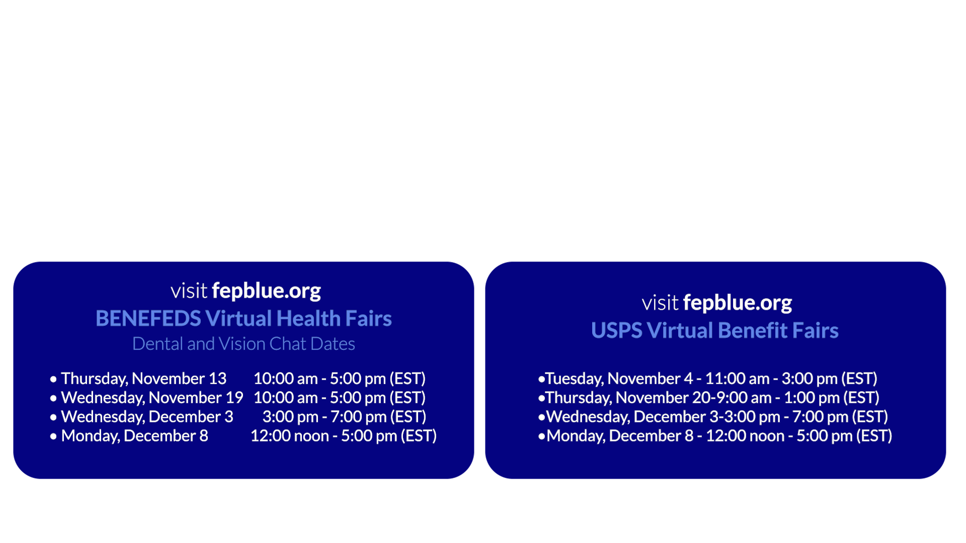 Two blue event flyers side by side with white text about virtual benefits fairs and dates/tests.