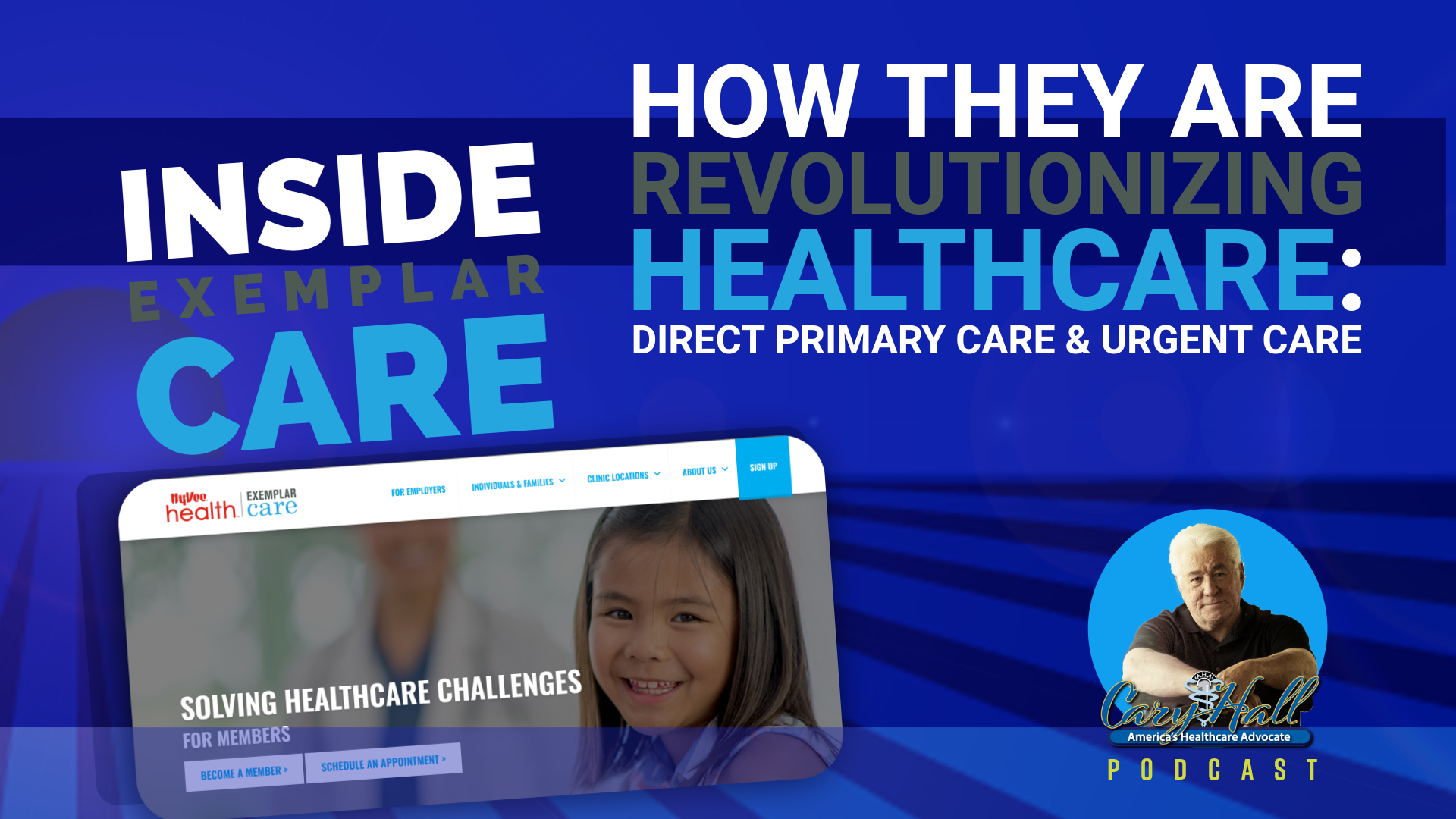 Blue promotional banner reading “Inside Exemplar Care” and “How They Are Revolutionizing Healthcare” with two profile photos.