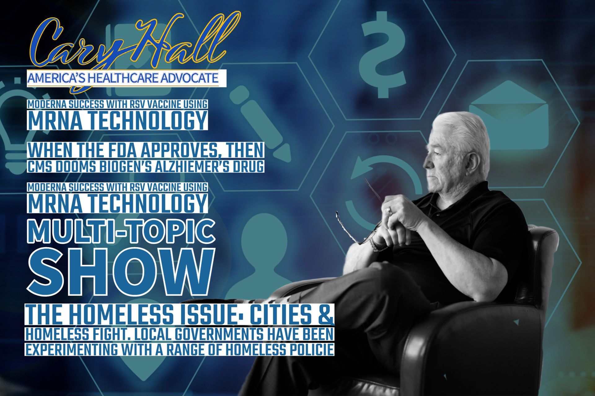 Blue podcast-style graphic with a seated man, dollar sign, and text about mRNA technology and homelessness