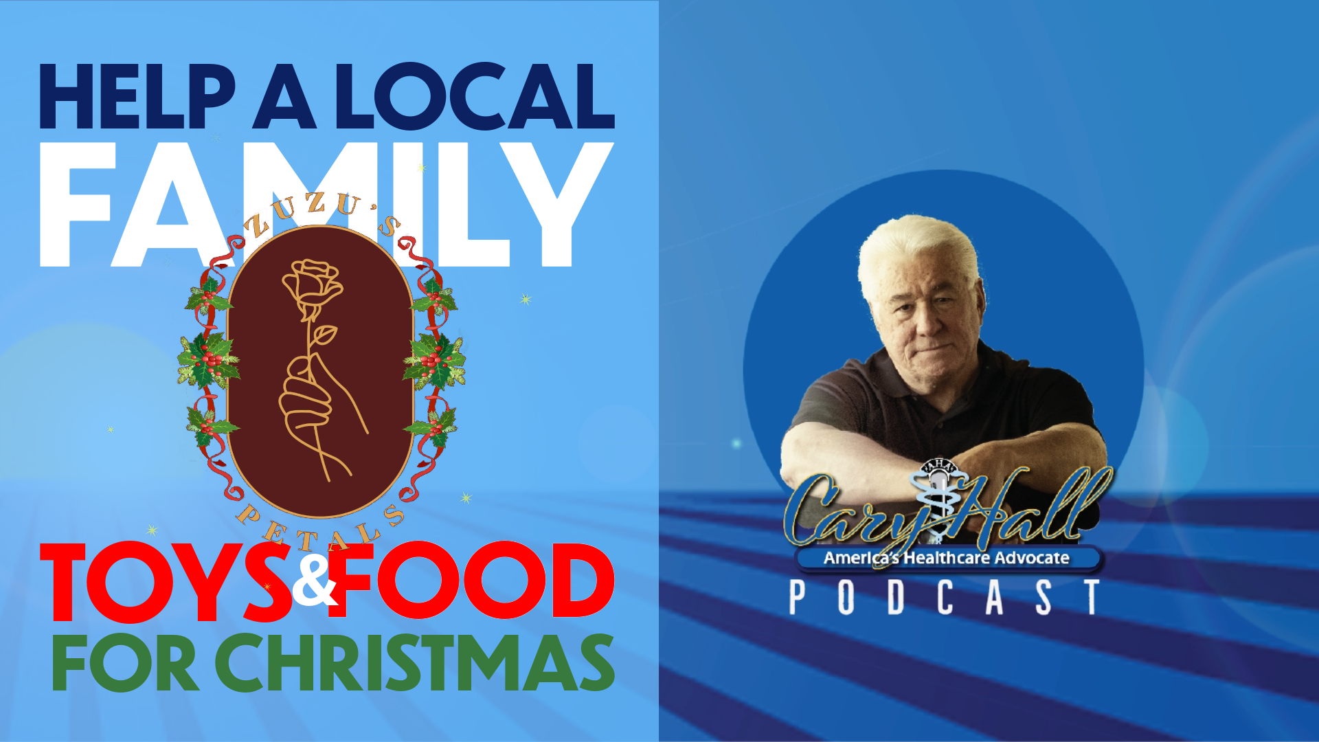 Help a local family: Toys & Food for Christmas, blue poster with logo and podcast host portrait
