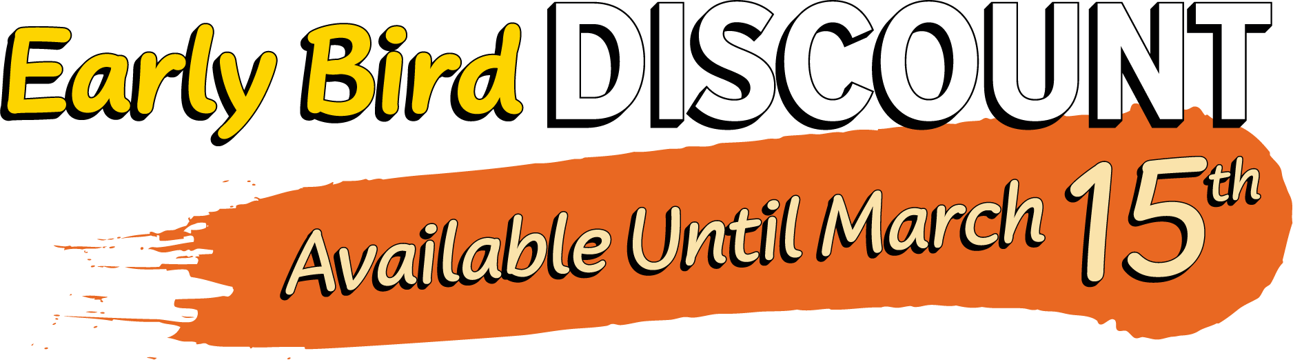 Early Bird discount banner, available until March 15th, with orange brushstroke background.