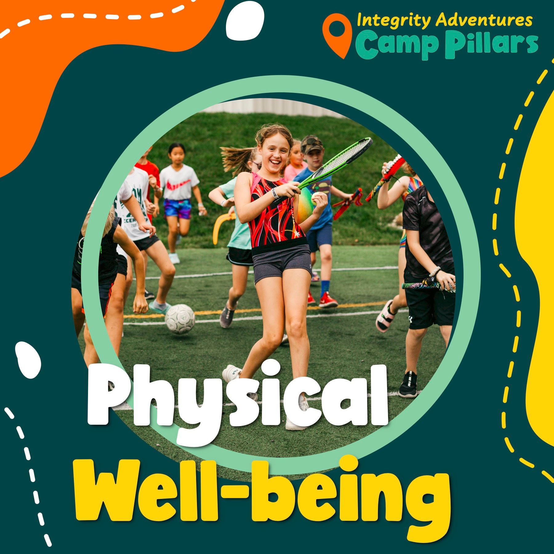 Campers playing soccer outdoors, with “Physical Well-being” text and Camp Pillars logo.