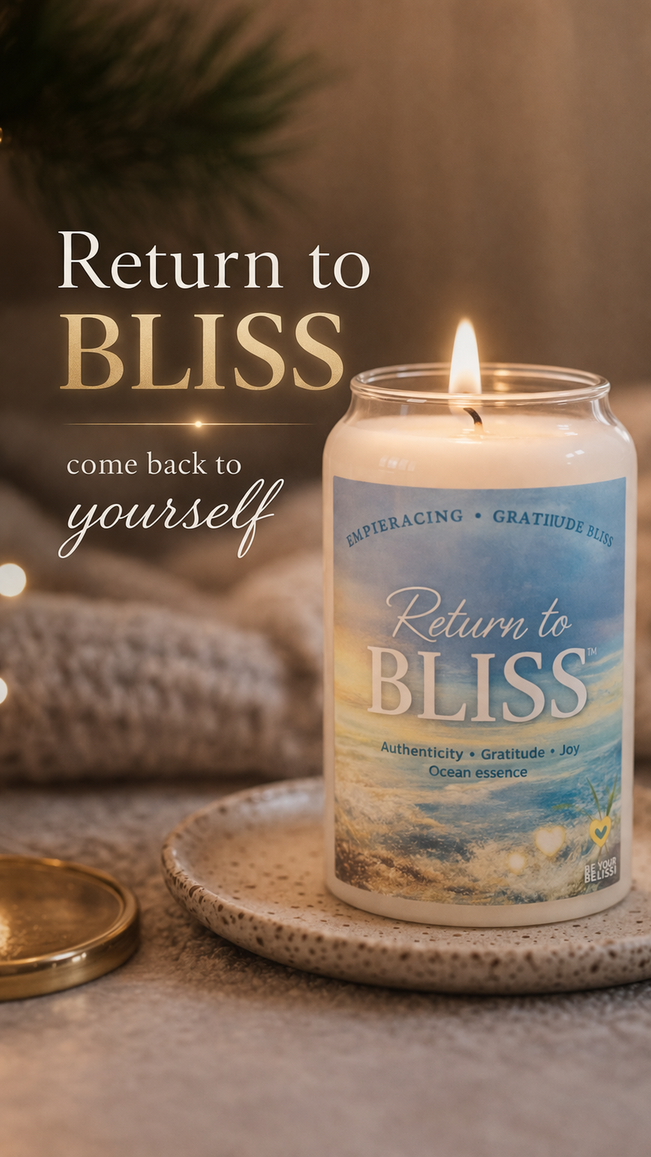 Be Your BLISS™ Return to BLISS Reiki-infused soy candle featuring an ocean-inspired design that encourages peaceful reflection and everyday well-being.