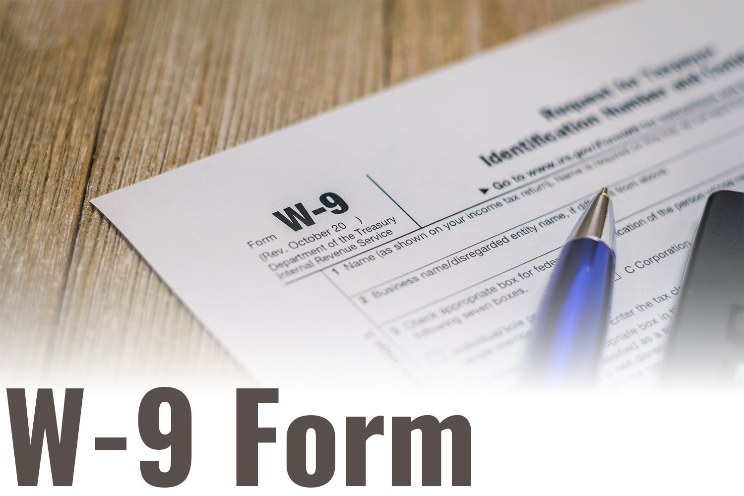 W-9 Form on a table
