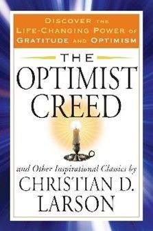 The Optimist Creed — Fort Collins, CO — Voice of Hope