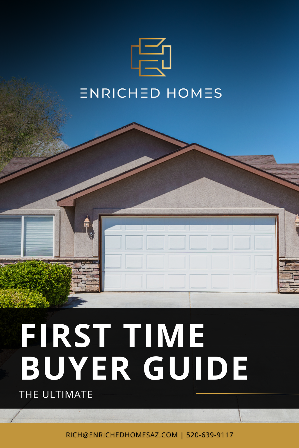 A first time buyer guide for enriched homes shows a house with a garage door.