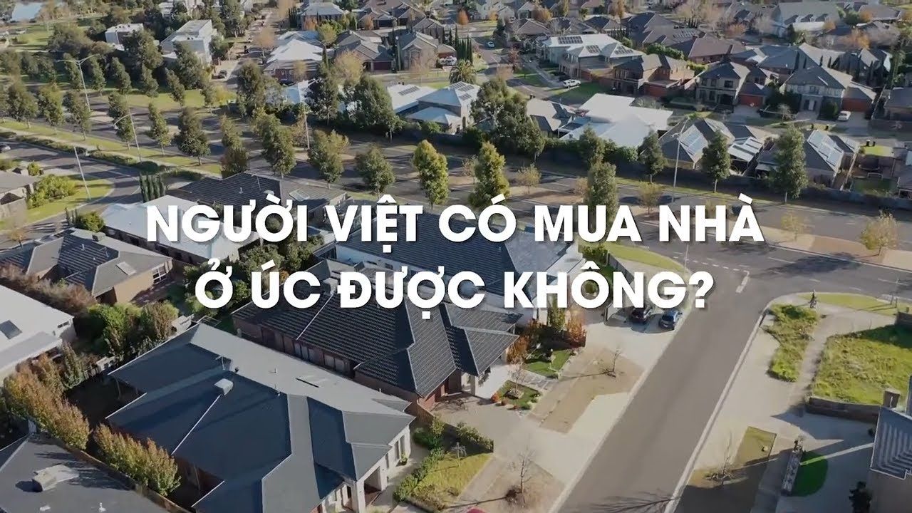 Cư dân nước ngoài mua nhà ở Úc được không?