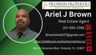 Business card for Ariel J Brown, a Real Estate Agent. Features a headshot, contact info, and Premium Properties logo.