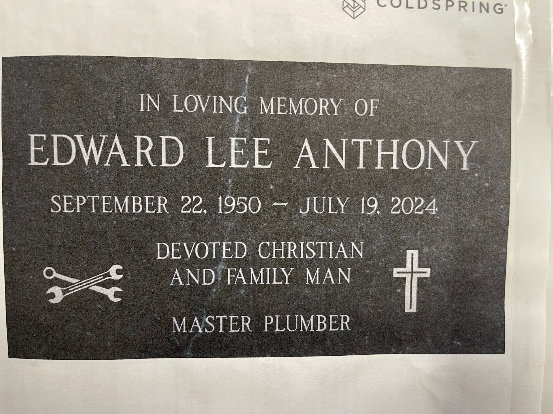 Tombstone: Edward Lee Anthony, Sept. 22, 1950 - July 19, 2024. Mentions: devoted Christian, family man, master plumber.