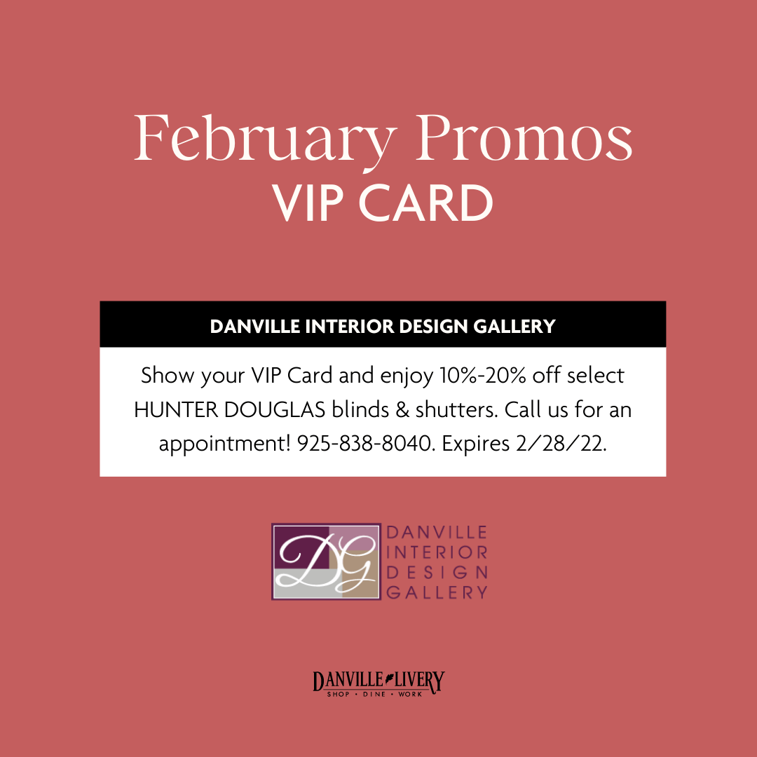 A february promos vip card from danville interior design gallery