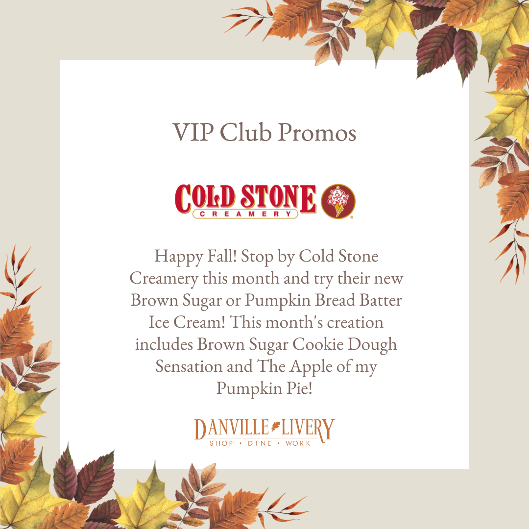 An advertisement for cold stone creamery with autumn leaves on it