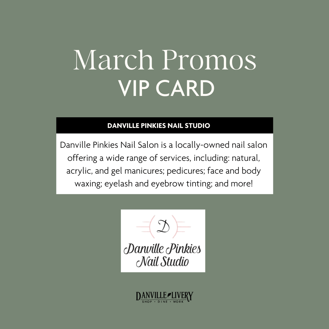 A march promos vip card for danville pinkies nail studio