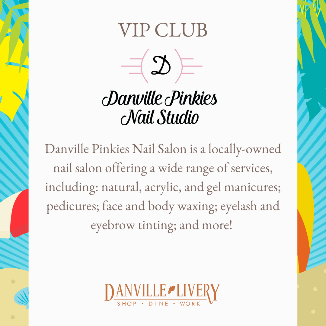 Danville pinkies nail salon is a locally owned nail salon offering a wide range of services.