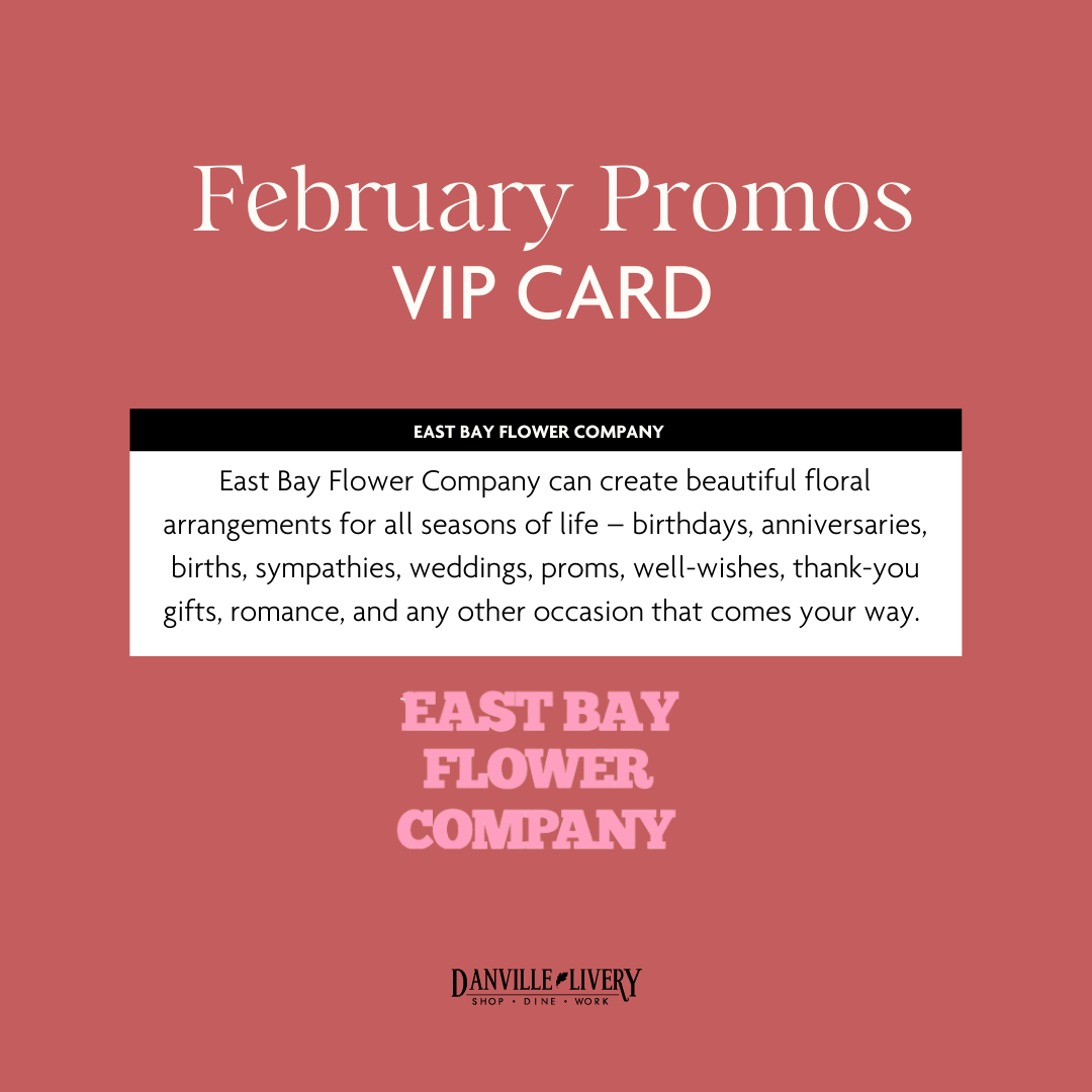 A february promos vip card from east bay flower company