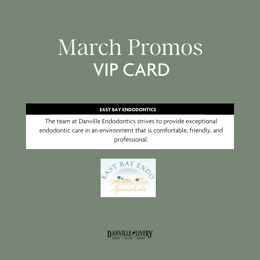 A march promos vip card from east bay endodontics