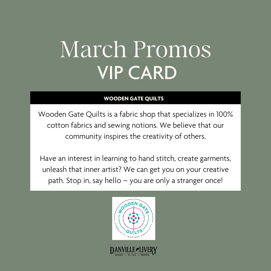 A march promos vip card for wooden gate quilts