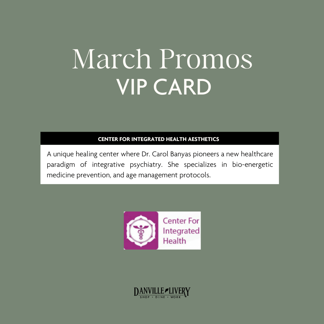 A march promos vip card for the center for integrated health