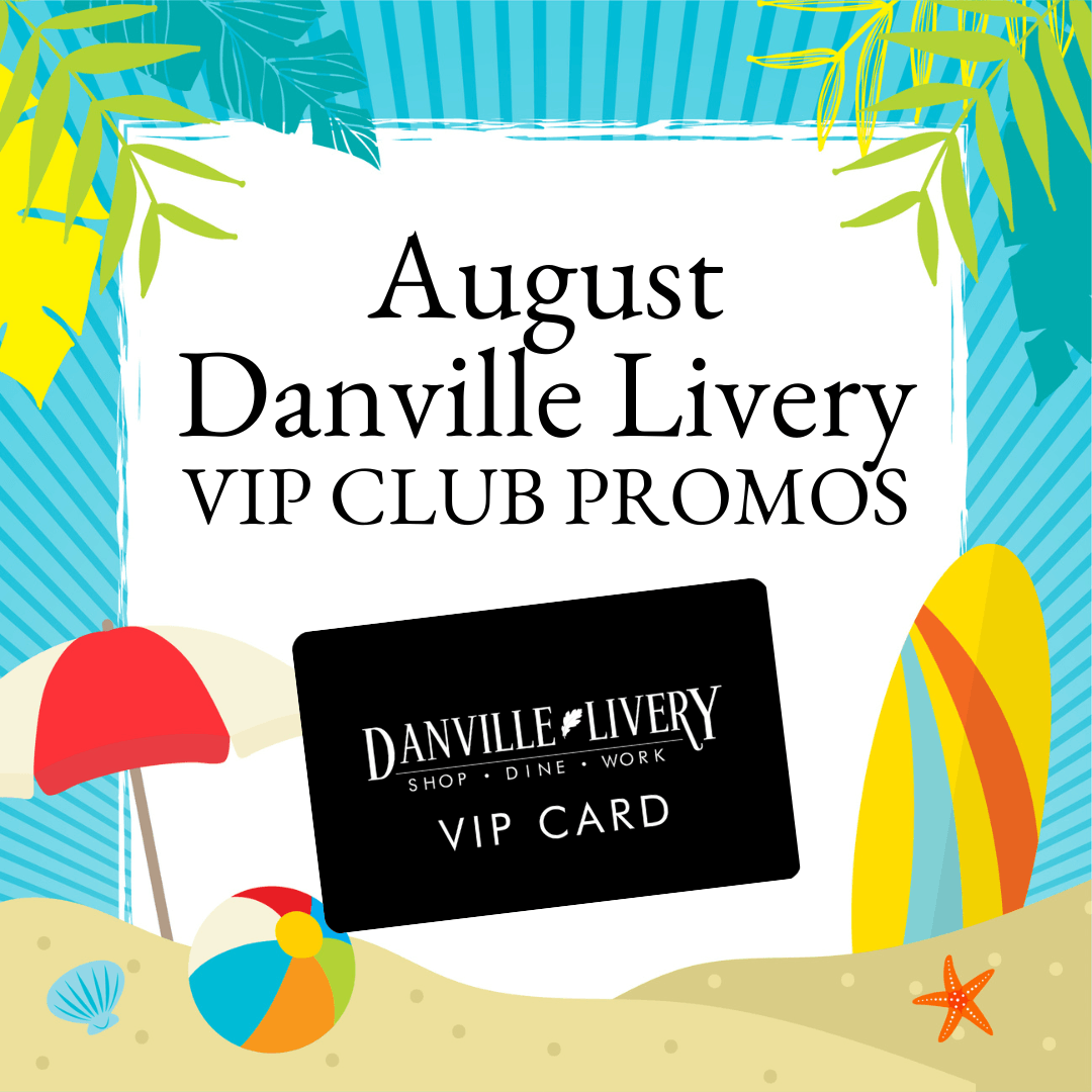A poster for august danville livery vip club promos