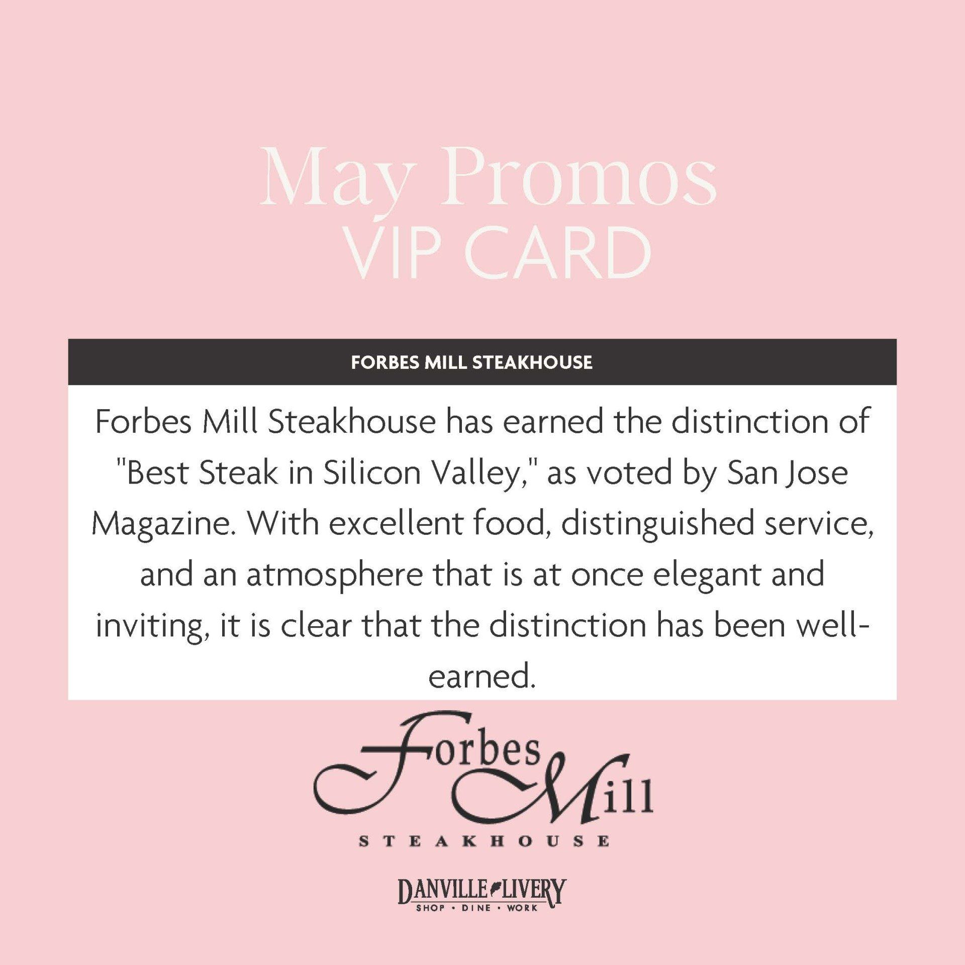 Forbes mill steakhouse has earned the distinction of best steak in silicon valley
