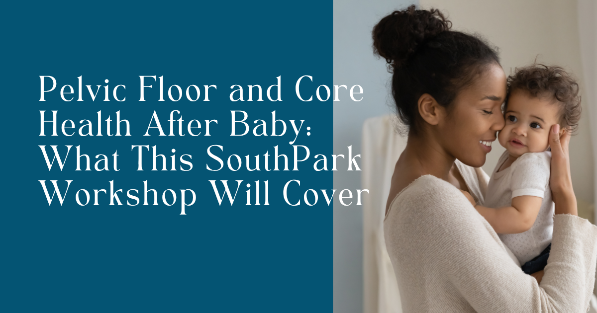 Mother embracing baby, postpartum pelvic floor workshop image