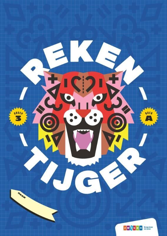 Een blauwe poster met een tijger erop met de tekst rekentijd