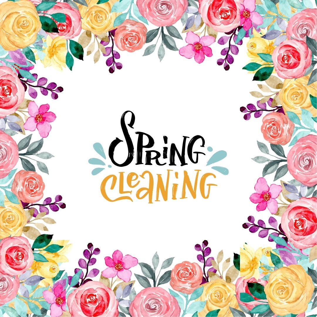 A floral frame with the words `` spring cleaning '' written on it.
