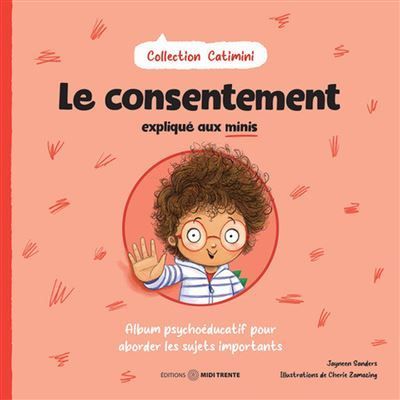 Couverture du livre : « Le consentement expliqué aux enfants ». Garçon à lunettes faisant un signe de la main. Couleurs : rouge, corail et blanc.