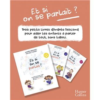 Livres « Et si on se parlait ? » pour enfants. Couverture blanche, titre avec des enfants. Fond beige.