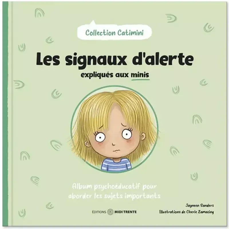 Couverture de livre, enfant au visage triste, titre « Les signaux d'alerte », fond vert clair.