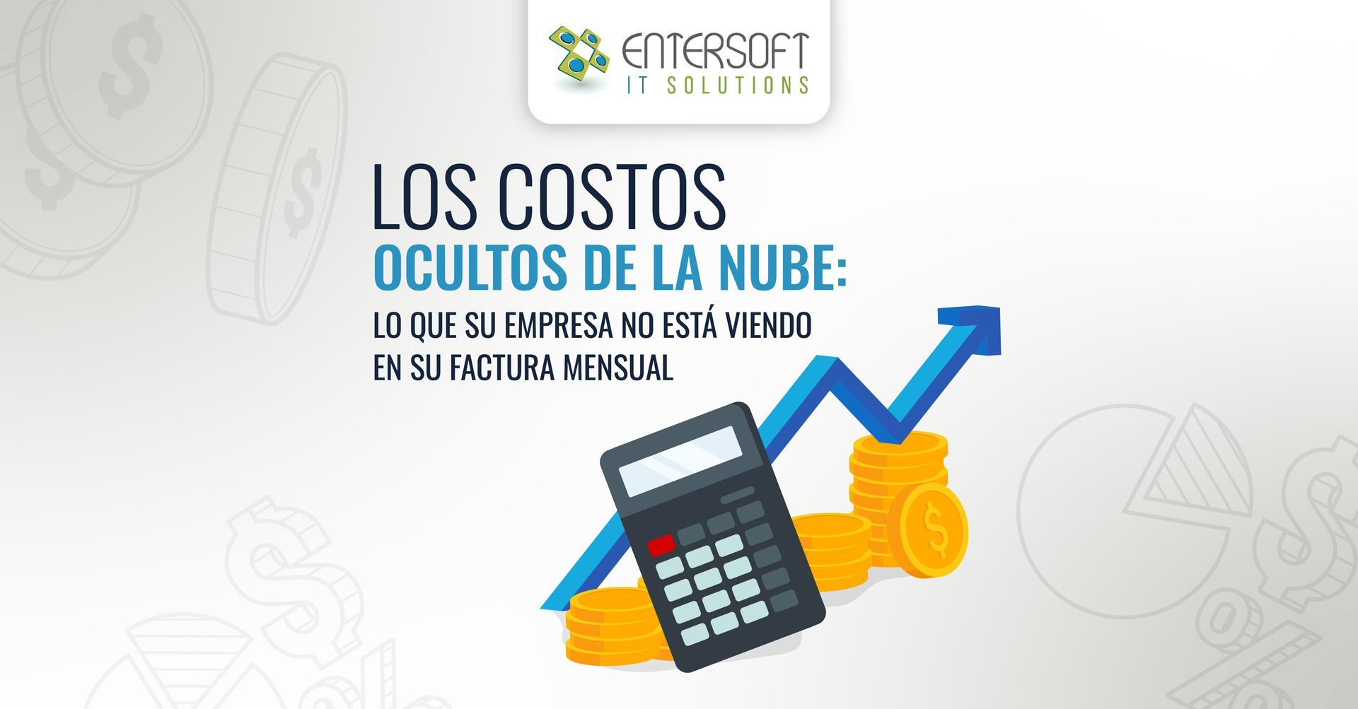 Los costos ocultos de la nube: lo que su empresa no está viendo en su factura mensual