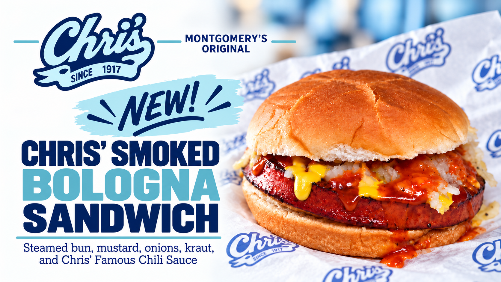 Chris’ Smoked Bologna Sandwich ad with toasted bun, bacon, cheese, and dill pickles on a white background