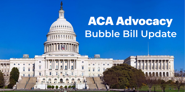 white house ACA Advocacy Bubble bill update