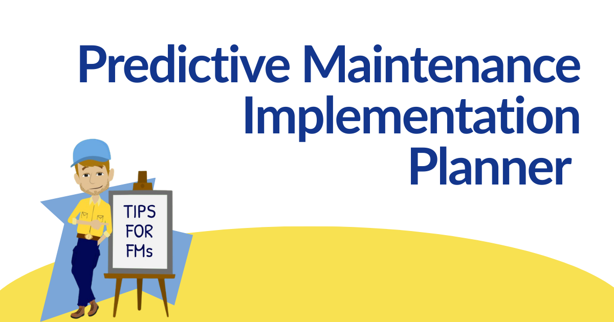 Predictive Maintenance Implementation Planner title with a cartoon technician beside a tips board on a yellow wave background