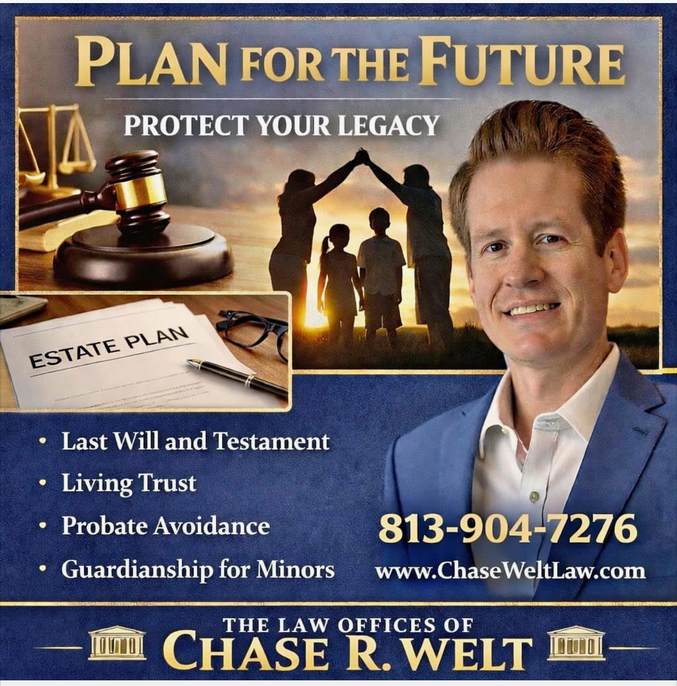 Law firm advertisement featuring an attorney, a gavel, and a family silhouette; promotes estate planning services.