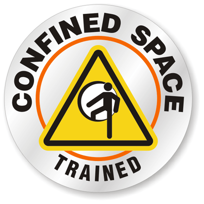 A sticker that says confined space trained on it