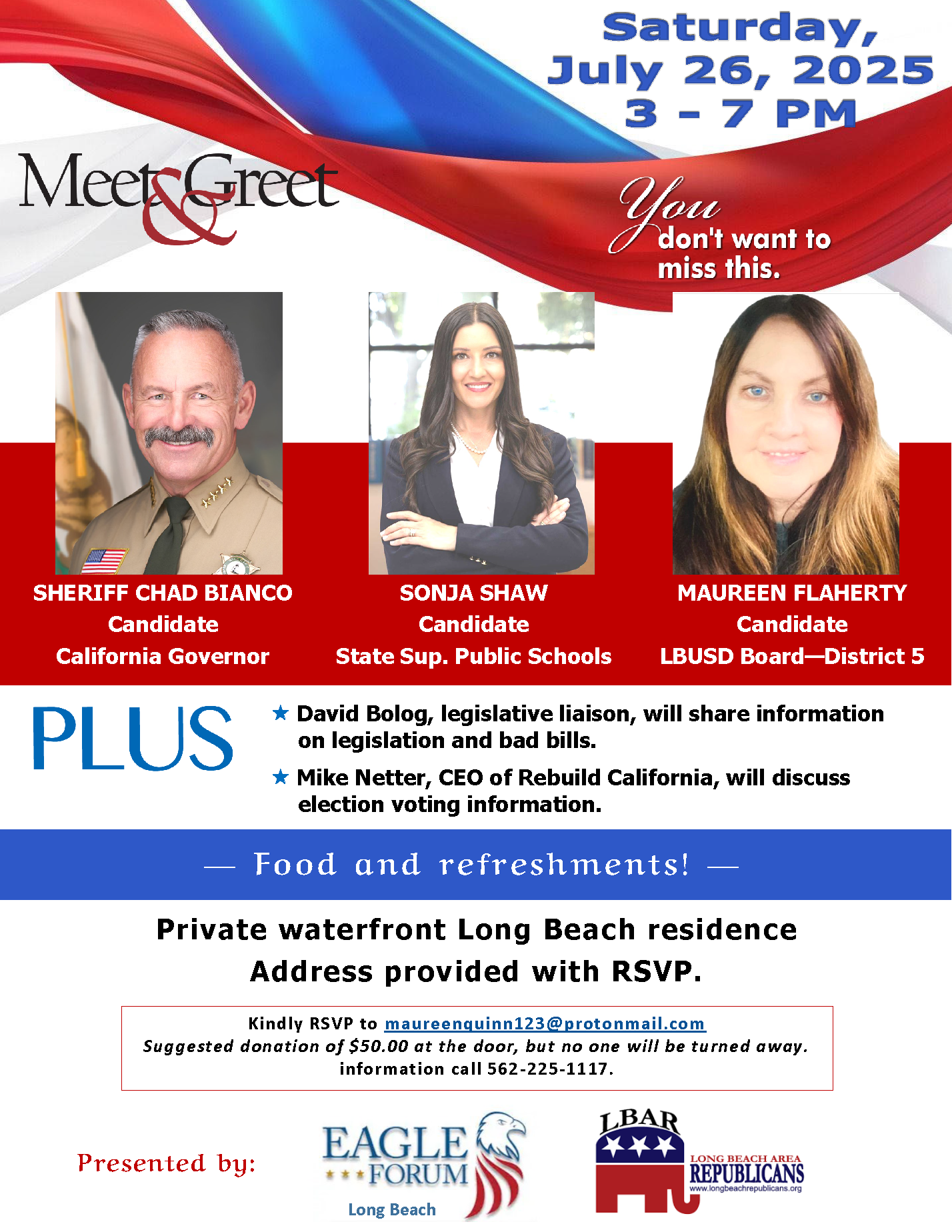 Event flyer for Saturday, July 26, 2025, with three candidate portraits and ballot/voter reminder text.
